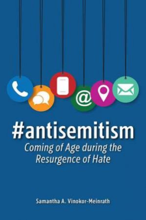 #antisemitism by Samantha A. Vinokor-Meinrath