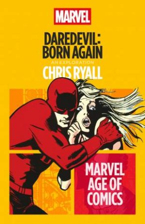 Daredevil: Born Again by Chris Ryall
