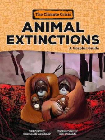 Animal Extinctions by Stephanie Loureiro & Ash Stryker