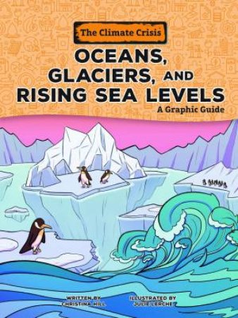 Oceans, Glaciers, and Rising Sea Levels