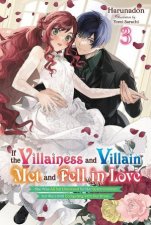 If the Villainess and Villain Met and Fell in Love Vol 3 light novel