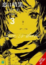 Love Is Dark Vol 3