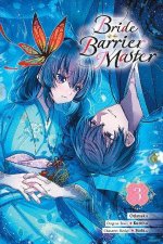 Bride of the Barrier Master 03