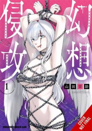 Phantom Invasion, Vol. 1 by Kumosuke Yamada & Matthew Alberts & Greg Deng