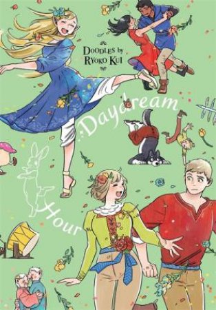 Doodles by Ryoko Kui: Daydream Hour by Ryoko Kui & Taylor Engel