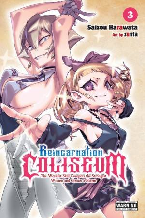 Reincarnation Coliseum, Vol. 3 (manga) by Saizou Harawata & zunta & Ko Ransom