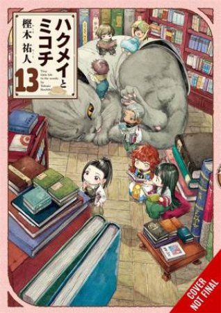 Hakumei & Mikochi: Tiny Little Life in the Woods, Vol. 13 by Takuto Kashiki & Taylor Engel & Abigail Blackman