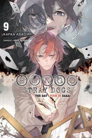 Bungo Stray Dogs, Vol. 9 (light novel) by Kafka Asagiri & Sango Harukawa & Matthew Rutsohn