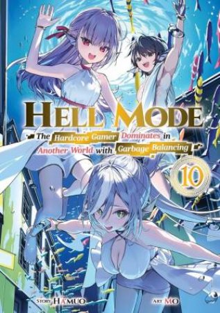Hell Mode, Vol. 10 by Hamuo Hamuo & Mo Mo & Adam Haffen