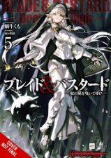 Blade  Bastard Vol 5 light novel