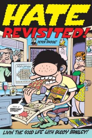 Hate Revisited! by Peter Bagge