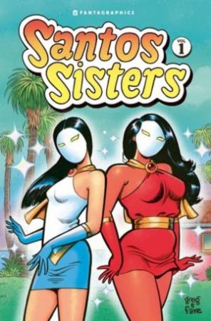 Santos Sisters Vol. 1 by Greg & Fake