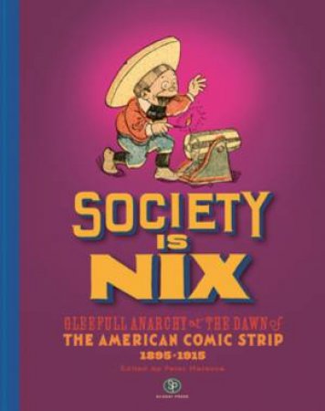 Society Is Nix by Peter Maresca
