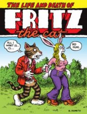 The Life and Death of Fritz the Cat