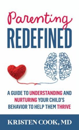 Parenting Redefined by Kristen Cook