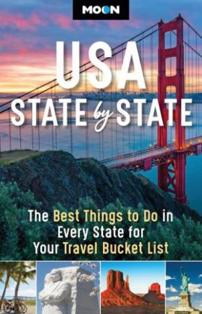 Moon USA State by State by Moon Travel Guides & Moon Travel Guides