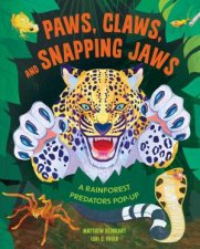 Paws Claws and Snapping Jaws PopUp Book Reinhart PopUp Studio