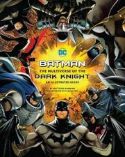 Batman The Multiverse of the Dark Knight