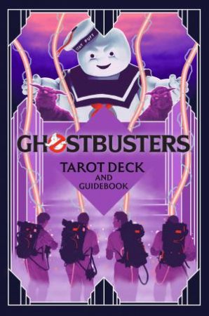 Ghostbusters Tarot Deck and Guidebook by Insight Editions & Amy Chase & Ben Turner
