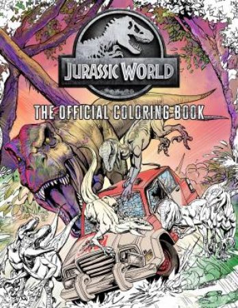 Jurassic World: The Official Coloring Book by Insight Editions & Jeffrey Zornow
