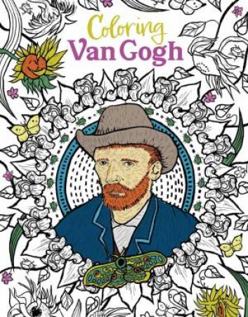 Coloring Van Gogh by Insight Editions & Cryssy Cheung