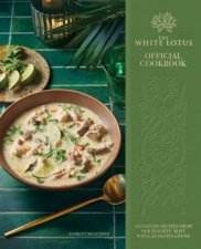 The  White Lotus Official Cookbook