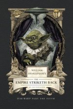William Shakespeares The Empire Striketh Back Star Wars Part the Fifth