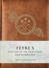 Feyres High Lady of the Night Court Sketchbook