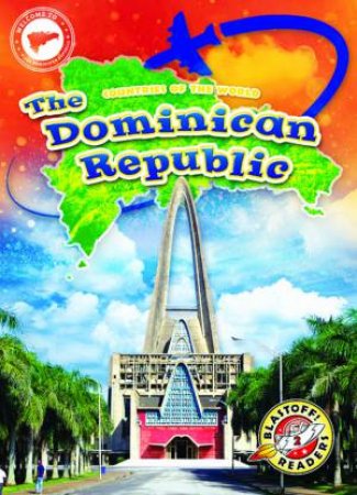 Countries of the World: The Dominican Republic by Rachel Barnes
