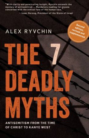 The 7 Deadly Myths by Alex Ryvchin
