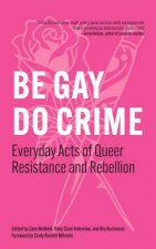 Be Gay Do Crime