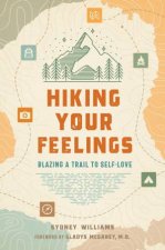 Hiking Your Feelings