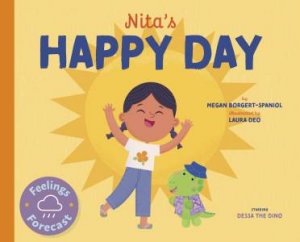 Nita's Happy Day by Megan Borgert-Spaniol & Laura Deo