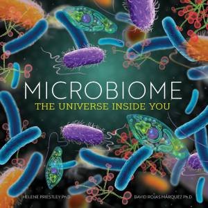 Microbiome by Helene Priestley & David Rojas Mrquez & Martin Bustamante