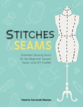 Stitches and Seams by Valeria Carrandi Macias