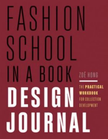 Fashion School in a Book Design Journal by Zoe Hong