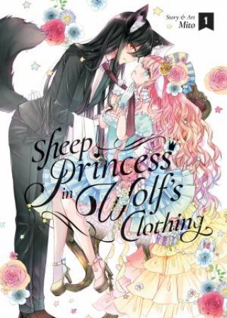 Sheep Princess in Wolf's Clothing 01 by Mito