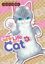 My New Life as a Cat Vol 6
