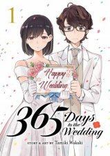 365 Days to the Wedding Vol 1