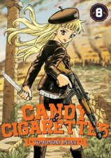 CANDY AND CIGARETTES Vol 8
