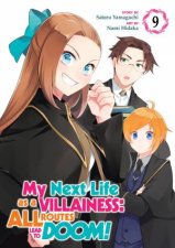 My Next Life as a Villainess All Routes Lead to Doom Manga Vol 9