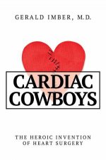 Cardiac Cowboys