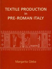 Textile Production in PreRoman Italy