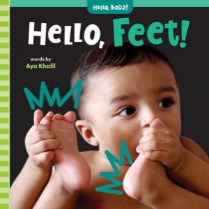 Hello, Feet! by AYA KHALIL