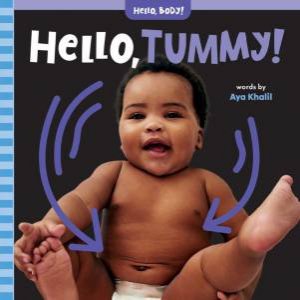 Hello, Tummy! by AYA KHALIL