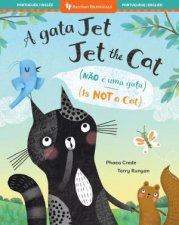 Jet the Cat Is Not a Cat Bilingual Portuguese  English