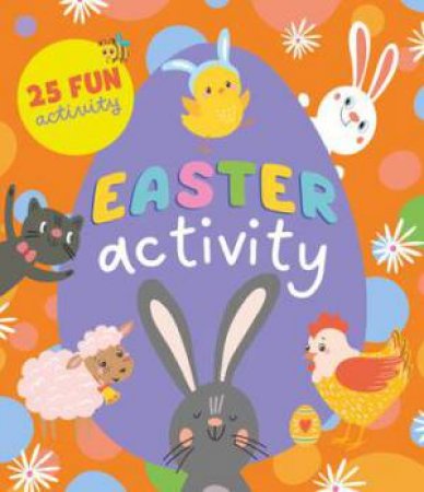 Easter Activity Book by Inna Anikeeva