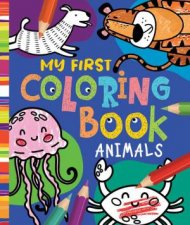My First Coloring Book Animals