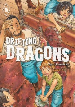 Drifting Dragons 15 by Taku Kuwabara