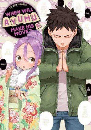 When Will Ayumu Make His Move? 15 by Soichiro Yamamoto